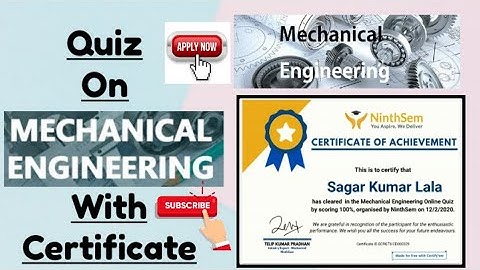 Quiz On Mechanical Engineering with Certificate || Mechanical Engineering Certificate