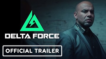 Delta Force - Official Global Launch Live-Action Trailer feat. Luis & Daniel Moncada