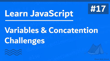 Learn JavaScript In Arabic 2021 - #017 - Variable And Concatenation Challenge