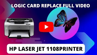 How to replace logic card hp laser jet 1108 black and white printer #viralvideos #youtubevideos