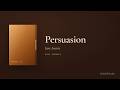 Persuasion — Jane Austen (Book Summary)