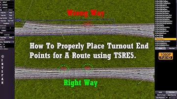 How To Properly Place Turnout End Points for A Route using TSRE5 | #Tutorials | #MSTS || FHD 1080p