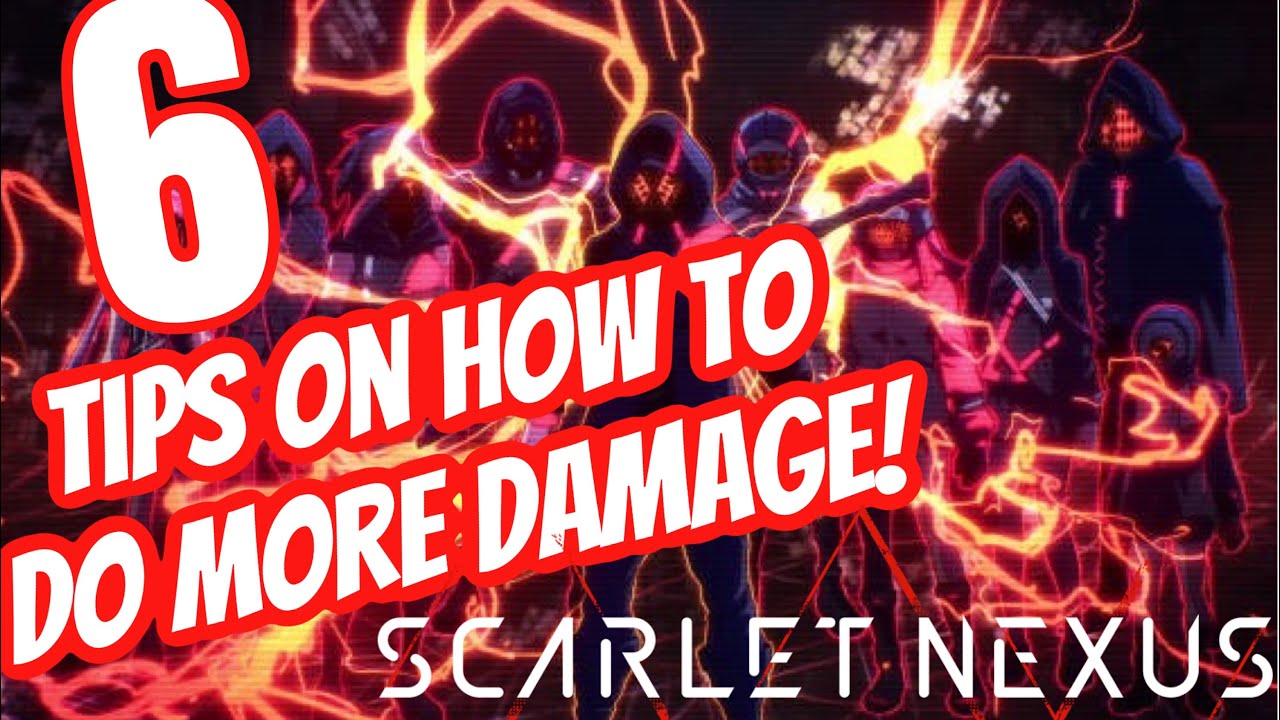 Scarlet Nexus Tips: Best Skills, Combat, And More