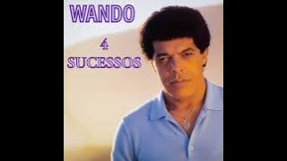 Wando – 4 Sucessos Inesquecíveis | As Melhores Músicas Românticas de Todos os Tempos 💘