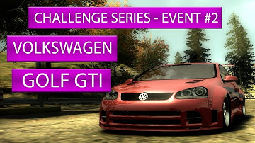 NFS Most Wanted CHALLENGE SERIES EVENT # 2