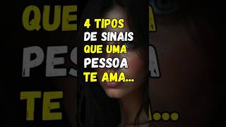4 TIPOS DE SINAIS QUE UMA PESSOA TE AMA... #estoicismo #reflexão #amor #shorts #frases #reflexão