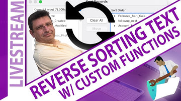 Reverse Sorting Text in FileMaker Using Custom Functions