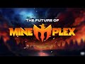 Mineplex Studios QnA Townhall