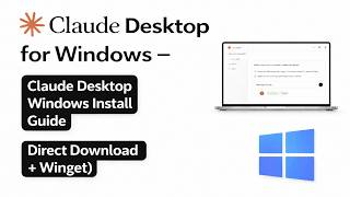Claude Desktop Windows Install Guide (Direct Download + Winget)