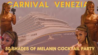 MELANIN AT SEA COCKTAIL PARTY + Debarkation | Carnival Venezia Last Day at Sea