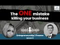Entrepreneurship 101: Money Management from Day One | Ep 19