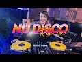Nu disco mix  01  the best of nu disco  mixed by jeny preston