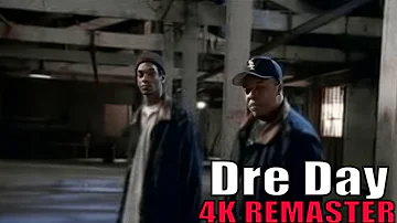 Dre & Snoop Dogg - Dre Day 4k remaster
