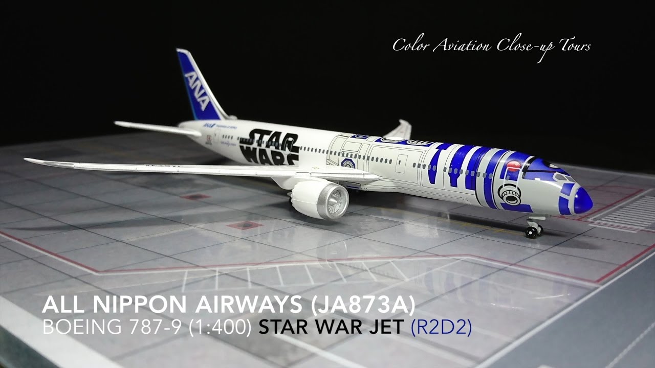 1:400 All Nippon Airways 全日空 ANA JA873A Boeing 787-9 / B789 Star Wars Jet  R2D2 (Close-up Tours #96)