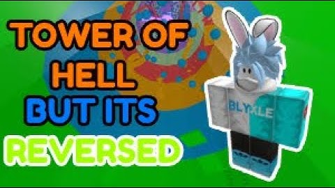 Tower Of Hell but its Reversed...