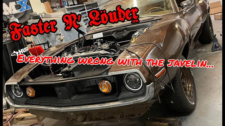 Faster N' Louder | Everthing Wrong With The Javelin! | Would You Put In The Work To Fix It?