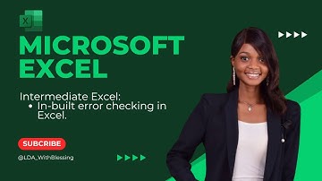 In-built error- checking in Microsoft Excel.