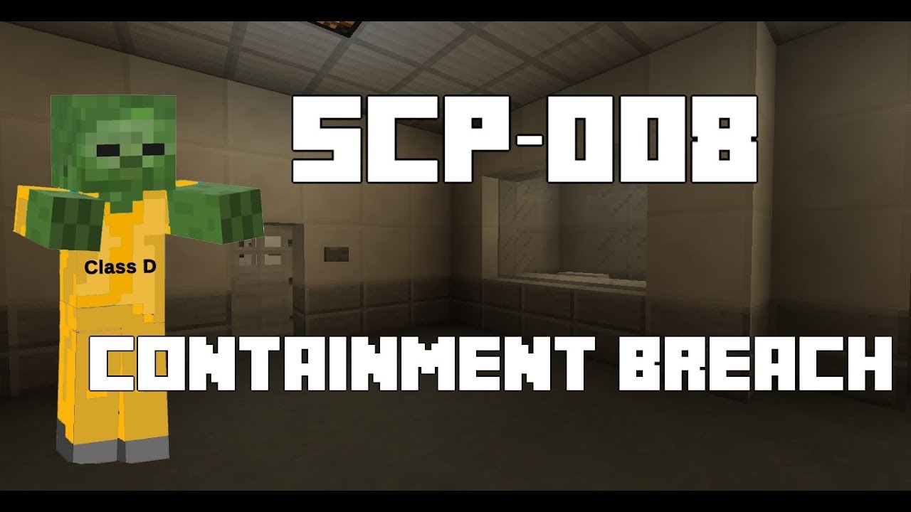 SCP-008 Minecraft Containment Breach [ZOMBIE VIRUS] 