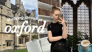 studying abroad at oxford | days in my life + a trip to london !