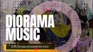 DIORAMA MUSIC | HARAPAN HAMPA | LIVE MUARA PENIMBUNG ULU | Wd
