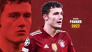 Benjamin Pavard 2022 ● Amazing Skills Show | HD