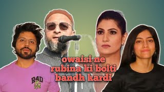 Indian reaction on Asaduddin Owaisi Speaking vs Rubika Liyaquat And Sudhanshu Trivedi Interview