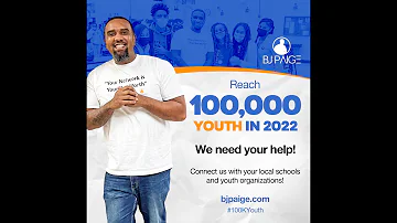 I am on a mission to reach 100,000 youth and young adults! I need your help! #100KYouth | BJ Paige