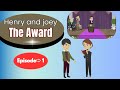 Henry and Joey ep. 1 | The Award | The Learning Method