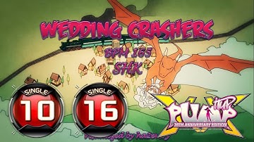 Wedding Crashers S10 & S16 | PUMP IT UP XX: 20th Anniversary Edition ✔