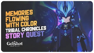 Tallest NPC Ever! Memories Flowing with Color (Tribal Chronicles) | Genshin Impact 5.2