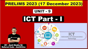 MPPSC PRE 2023 | MPPSC UNIT - 9 | ICT Part - I | MPPSC Prelims 2023 | Amit Shukla Sir Unacademy