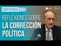 'Reflexiones sobre la corrección política' por Alberto Bárcena