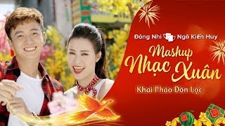 MASHUP NHẠC XUÂN KHAI PHÁO ĐÓN LỘC 2018 - ĐÔNG NHI & NGÔ KIẾN HUY