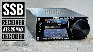 SSB Receiver ATS25 Max DECODER (LW, MW, SW, CB, FM) Review