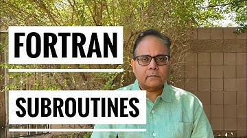 Fortran Programming Language, Subroutines, Newton-Raphson Method, Lecture 7