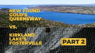 New Found Gold vs Kirkland Lake - Mega Epizonal Deposits - Part 2