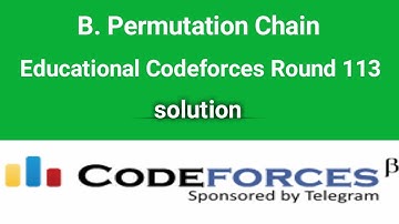 B. Permutation Chain | Codeforces Solution | Educational Codeforces Round 133  | Bangla