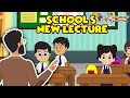 Schools new lecture  school stories  animated stories  english cartoon  english stories