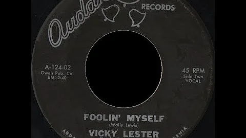 Vicky Lester  - Foolin' Myself -  AUDAN