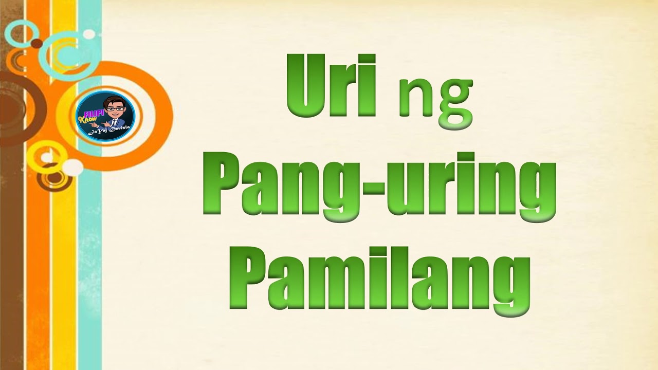Uri ng Pang-uring Pamilang - YouTube