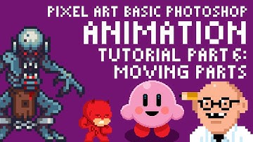 Pixel Art Basic Animation in Photoshop Tutorial Part 6: Moving Parts by PXLFLX
