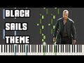 Black Sails Theme Song  [Piano Tutorial]