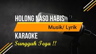 Holong Nasohabis Karaoke Tapsel