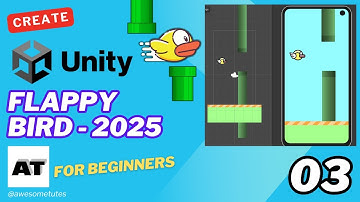 Unity mobile game development 2025 | Making Flappy Bird | Tutorial series for beginners - Part 3