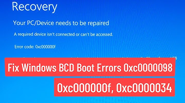 Fix Windows BCD Boot Errors 0xc0000098 0xc000000f 0xc0000034 In EFI Or GPT System
