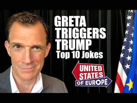 How Greta Triggers Trump in 10 Jokes | United States of Europe