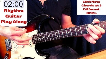 Rhythm Guitar Practice | 16th Note Strumming Lesson