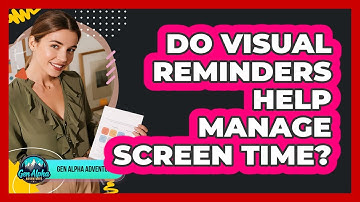 Do Visual Reminders Help Manage Screen Time?