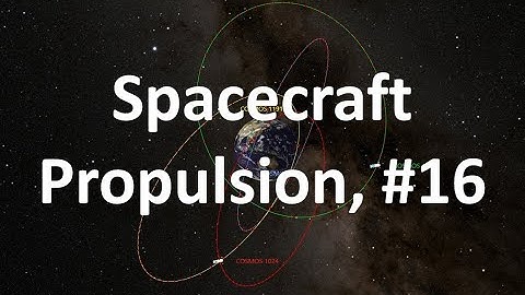 Spacecraft Propulsion