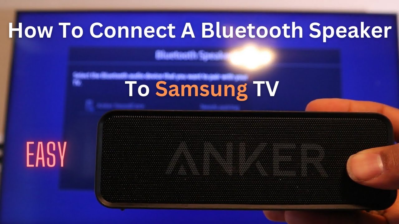 Connecter une enceinte Bluetooth à sa SMART TV Samsung, Bluetooth
